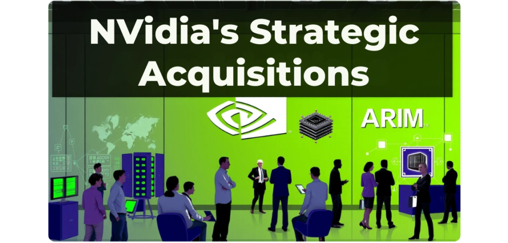 NVIDIA’s Acquisition of Mellanox and AI Talent Acquisition